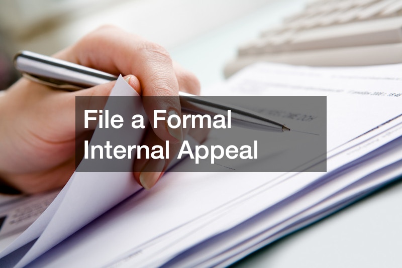 File a Formal Internal Appeal