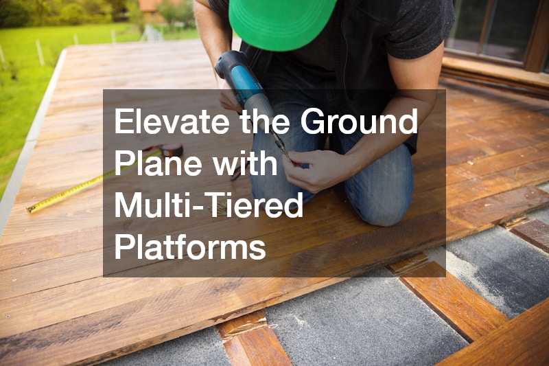 Elevate the Ground Plane with Multi-Tiered Platforms