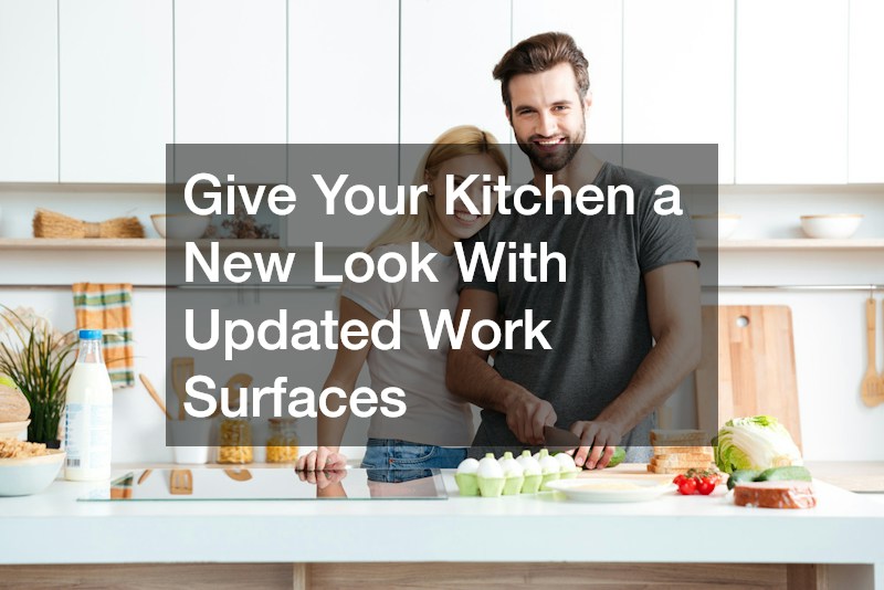 Give Your Kitchen a New Look With Updated Work Surfaces
