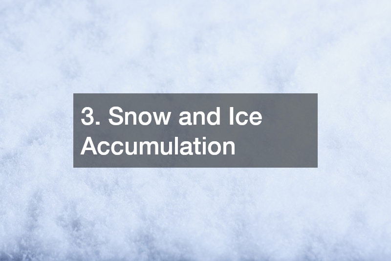 3. Snow and Ice Accumulation
