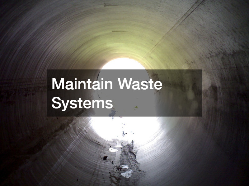 Maintain Waste Systems