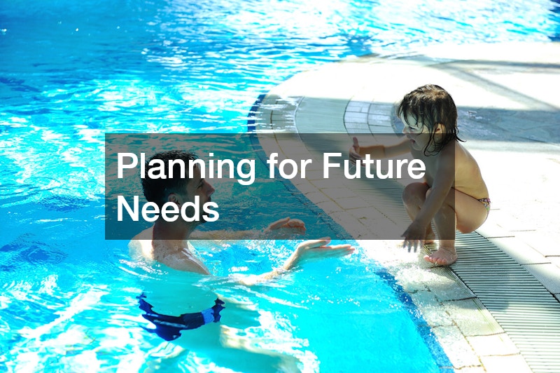 Planning for Future Needs