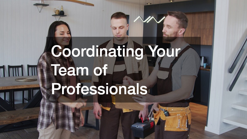 Coordinating Your Team of Professionals