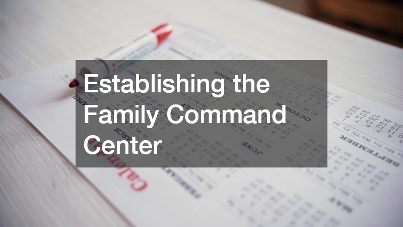 Establishing the Family Command Center