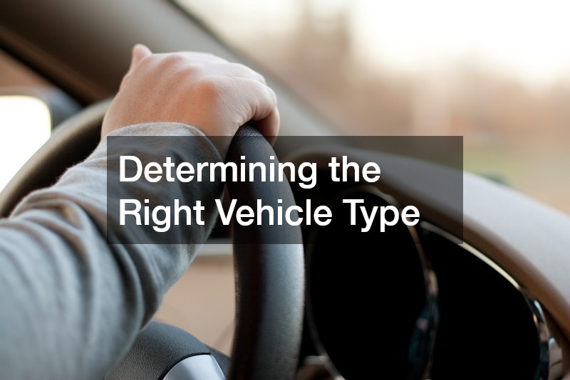 Determining the Right Vehicle Type