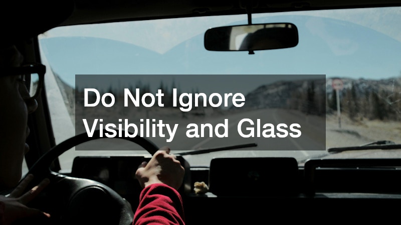 Do Not Ignore Visibility and Glass
