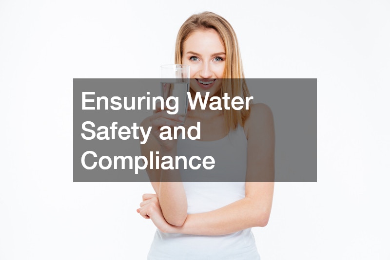 Ensuring Water Safety and Compliance