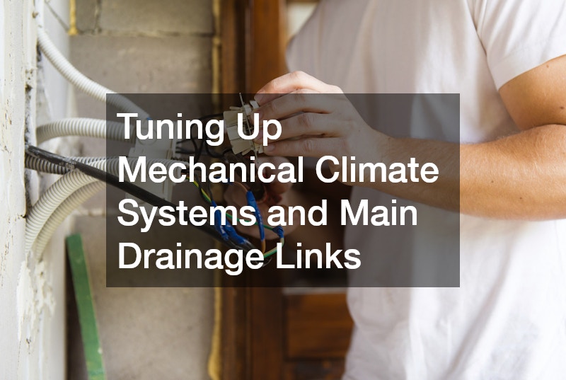 Tuning Up Mechanical Climate Systems and Main Drainage Links