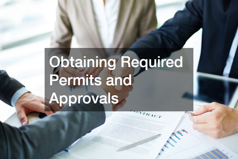 Obtaining Required Permits and Approvals