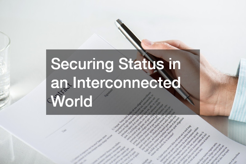 Securing Status in an Interconnected World