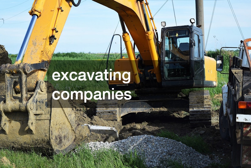 excavating companies