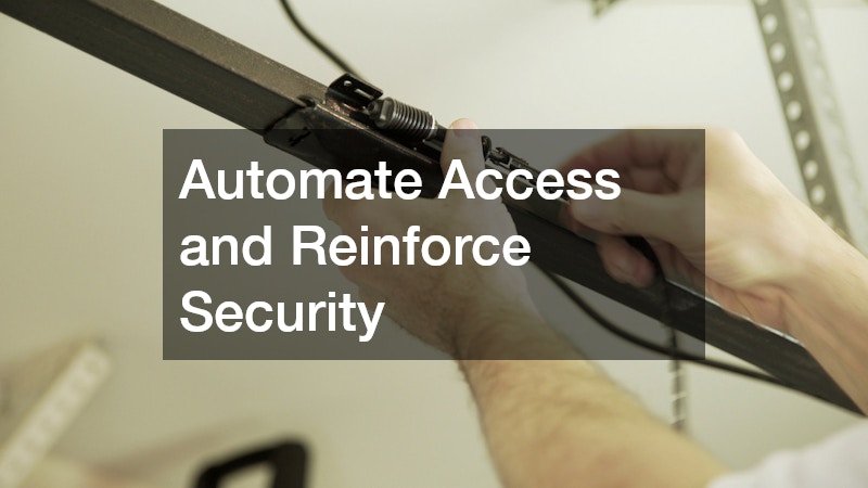 Automate Access and Reinforce Security