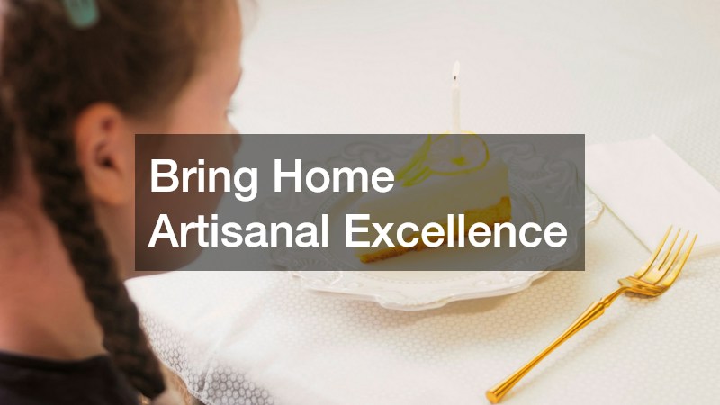 Bring Home Artisanal Excellence