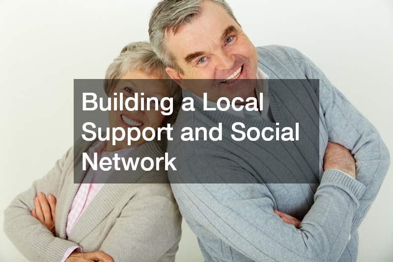 Building a Local Support and Social Network