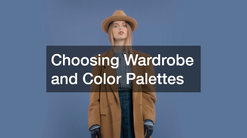 Choosing Wardrobe and Color Palettes