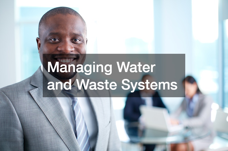 Managing Water and Waste Systems