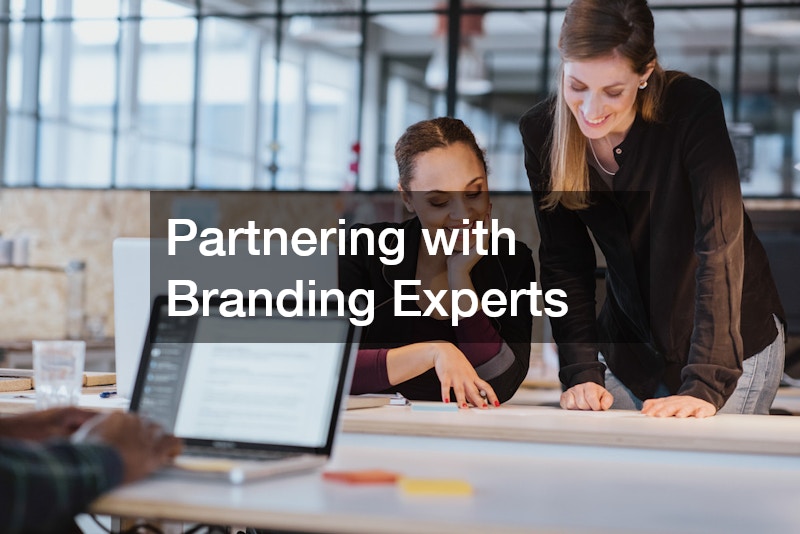 Partnering with Branding Experts