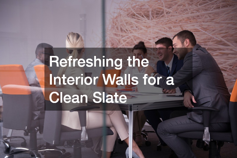 Refreshing the Interior Walls for a Clean Slate