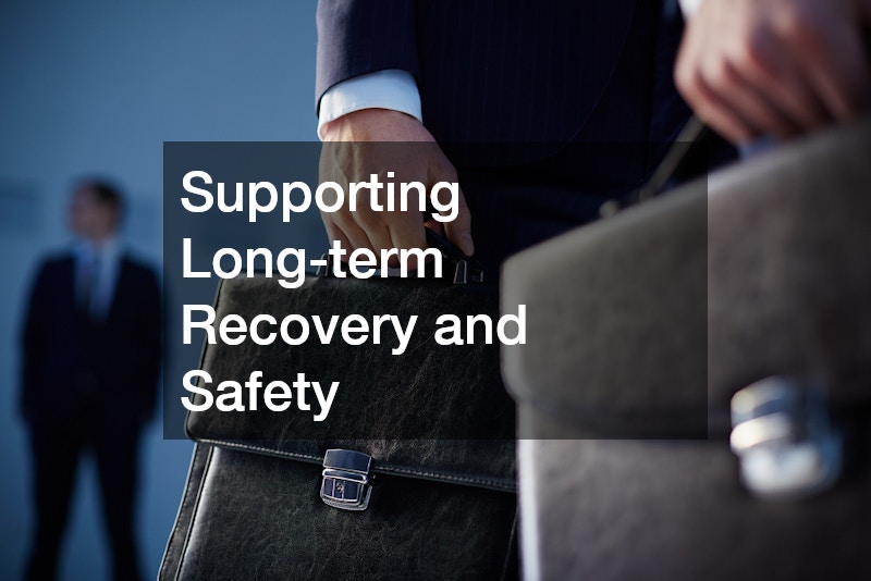 Supporting Long-term Recovery and Safety