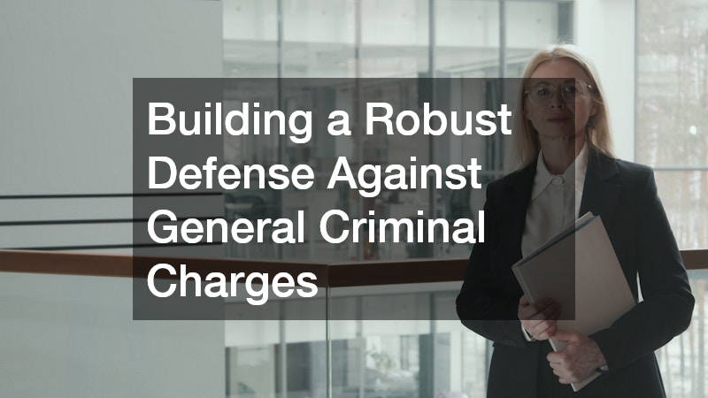 Building a Robust Defense Against General Criminal Charges