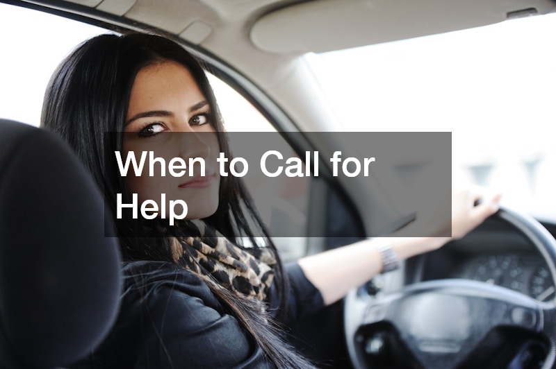 When to Call for Help
