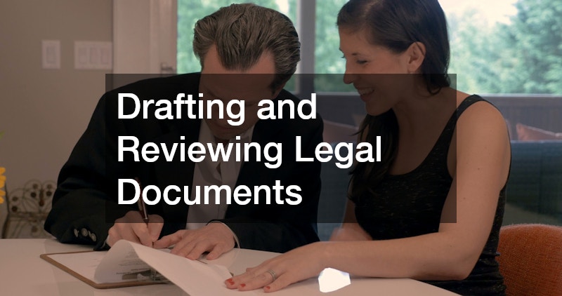 Drafting and Reviewing Legal Documents