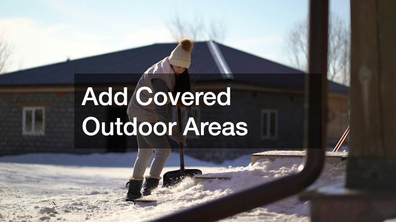 Add Covered Outdoor Areas