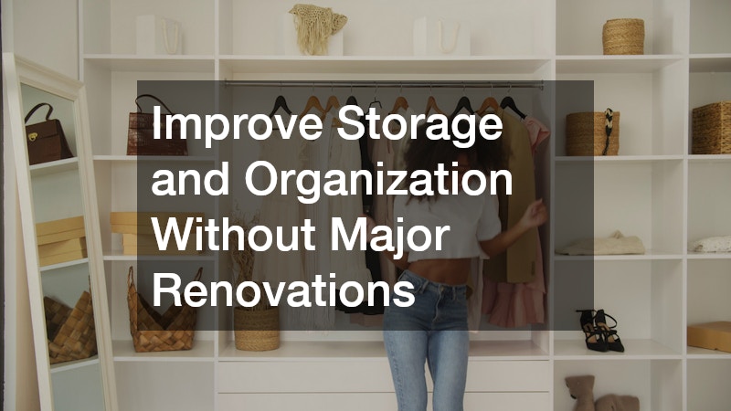 Improve Storage and Organization Without Major Renovations
