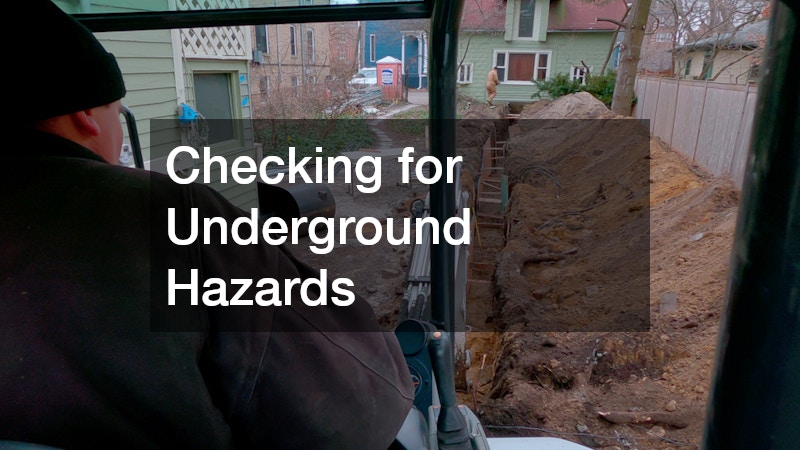 Checking for Underground Hazards
