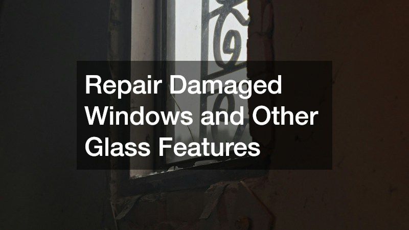 Repair Damaged Windows and Other Glass Features