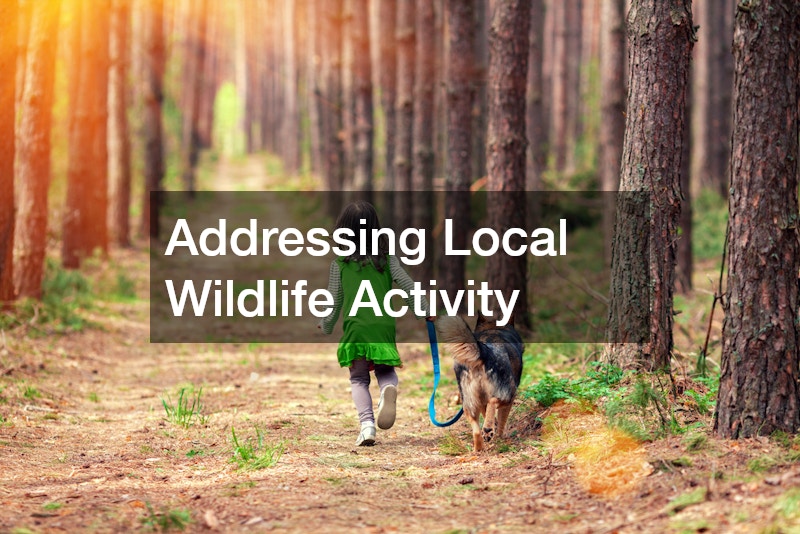 Addressing Local Wildlife Activity