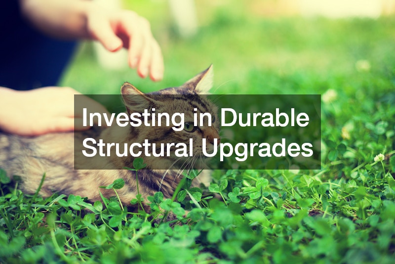 Investing in Durable Structural Upgrades