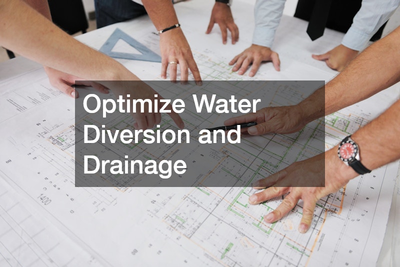 Optimize Water Diversion and Drainage