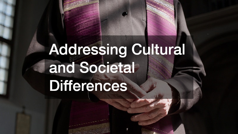 Addressing Cultural and Societal Differences