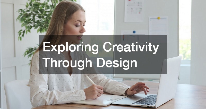 Exploring Creativity Through Design