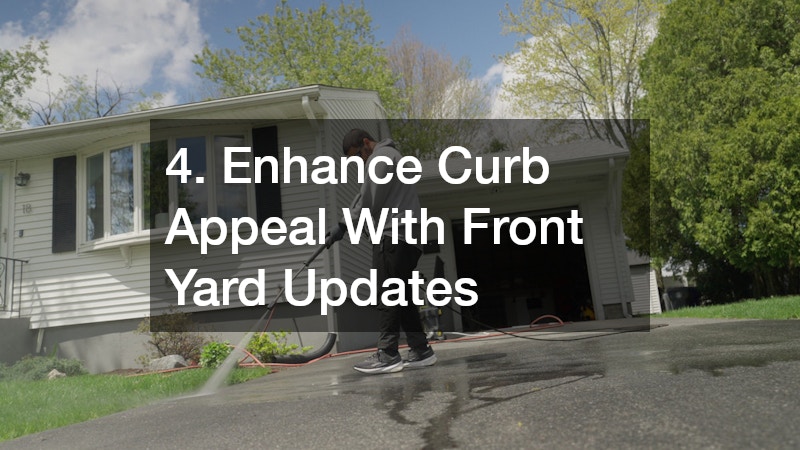 4. Enhance Curb Appeal With Front Yard Updates