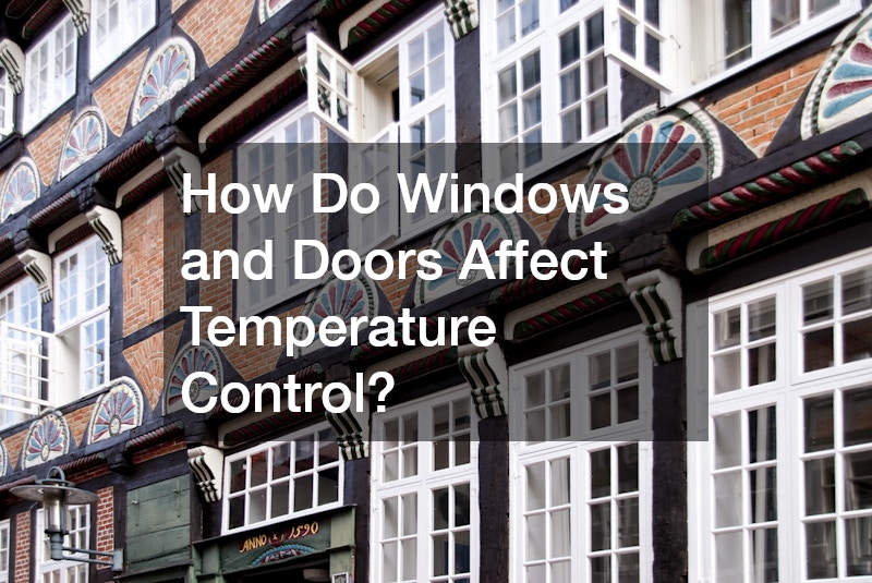How Do Windows and Doors Affect Temperature Control?