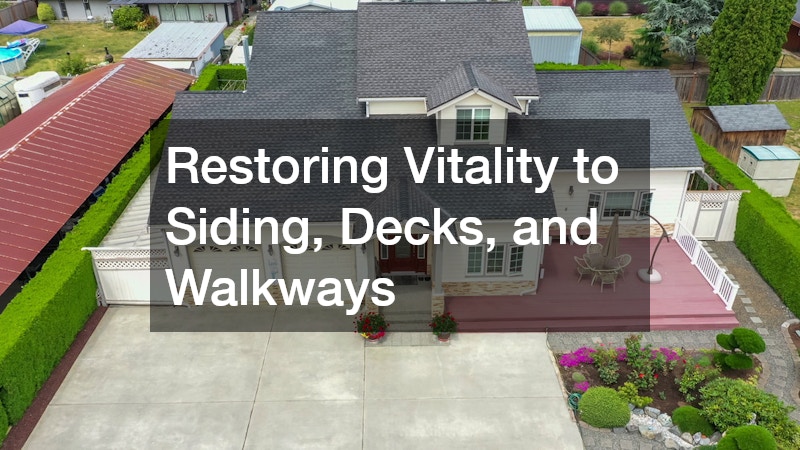 Restoring Vitality to Siding, Decks, and Walkways