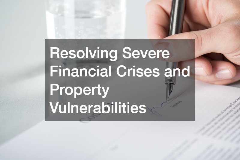 Resolving Severe Financial Crises and Property Vulnerabilities