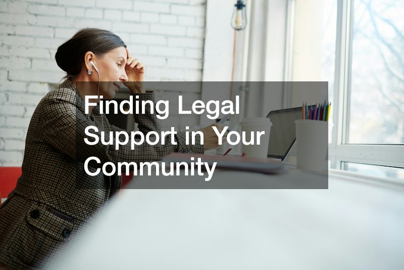 Finding Legal Support in Your Community