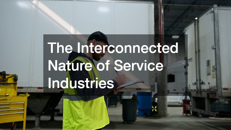 The Interconnected Nature of Service Industries
