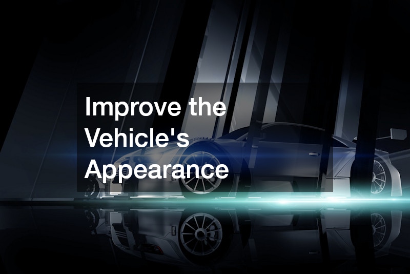 Improve the Vehicle