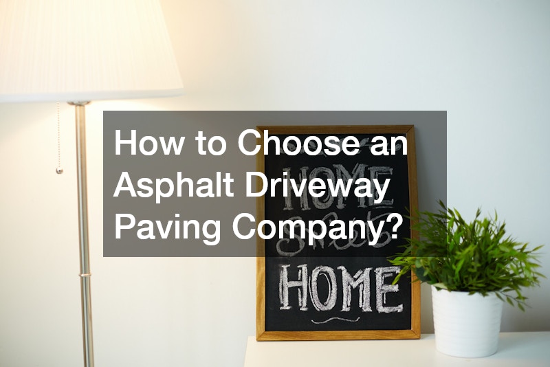 How to Choose an Asphalt Driveway Paving Company?