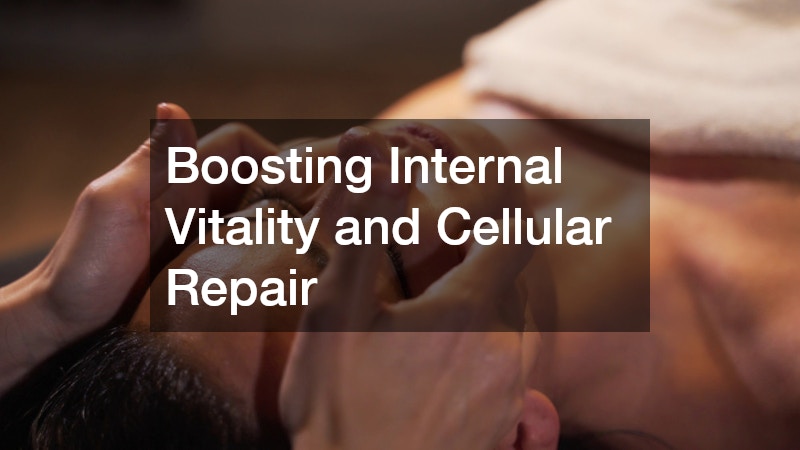 Boosting Internal Vitality and Cellular Repair