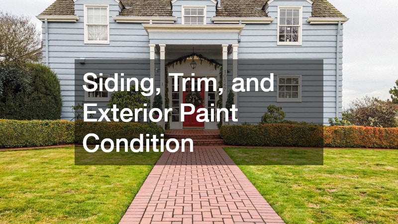 Siding, Trim, and Exterior Paint Condition