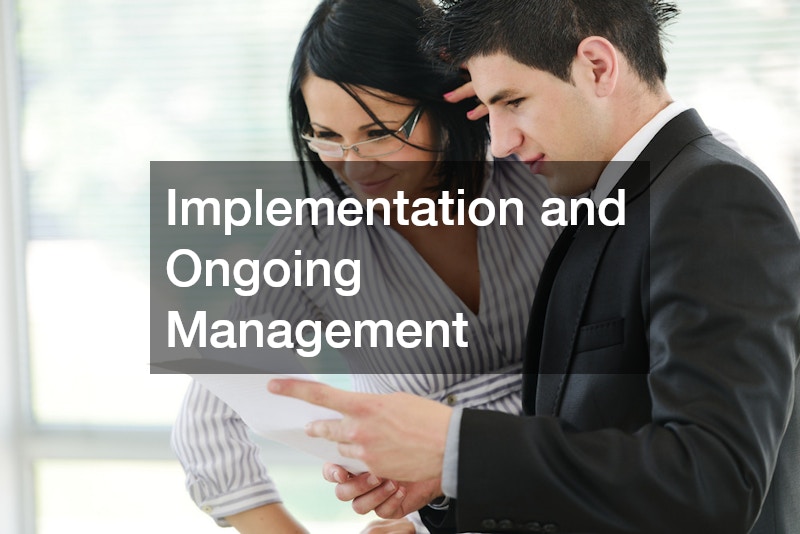 Implementation and Ongoing Management