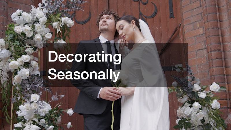 Decorating Seasonally