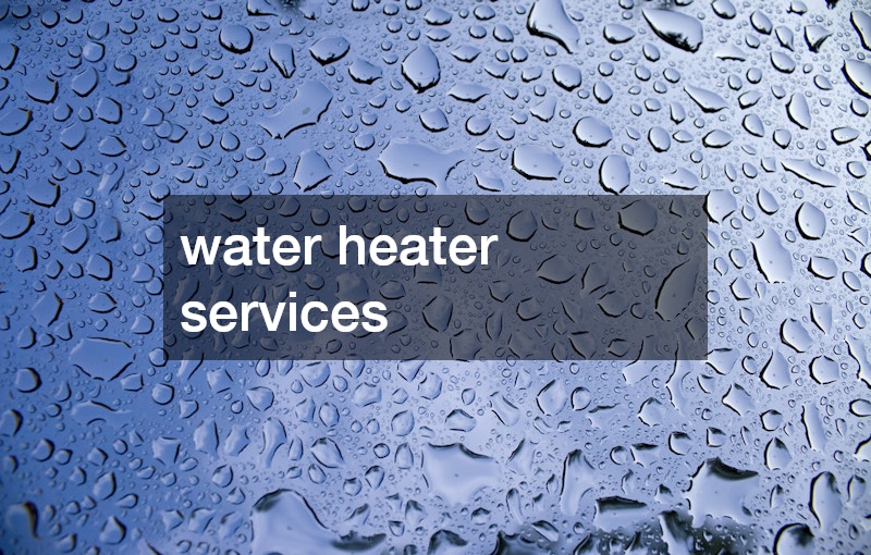 water heater services