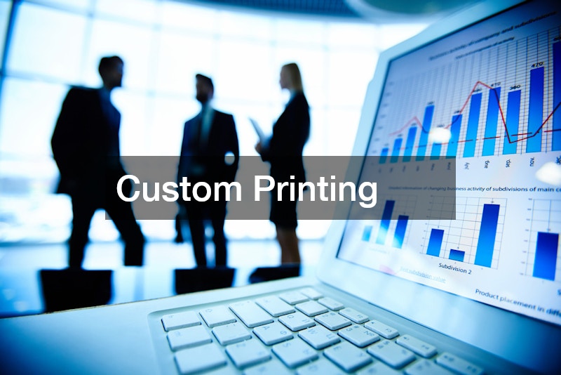 Custom Printing