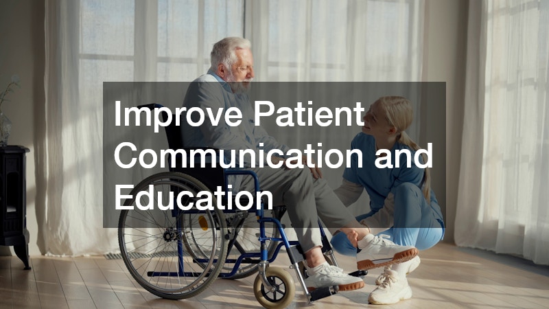 Improve Patient Communication and Education